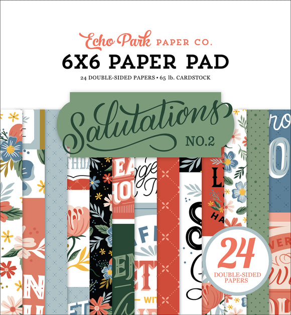 Echo Park 6x6 Pad - Salutations No. 2